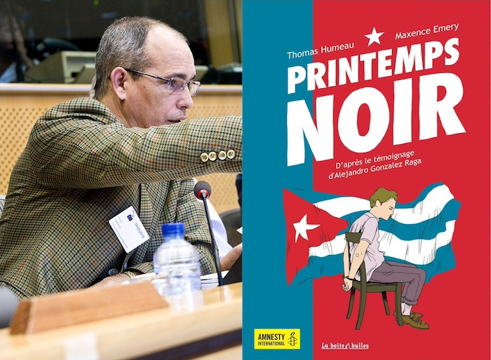 Left: a man in a plaid jacket and glasses sits at a microphone and points. Right: graphic novel cover of a man handcuffed to a chair in front of the Cuban flag on a blue and red background. Text reads "Printemps noir, d'après le témoignage d'Alejandro González Raga."