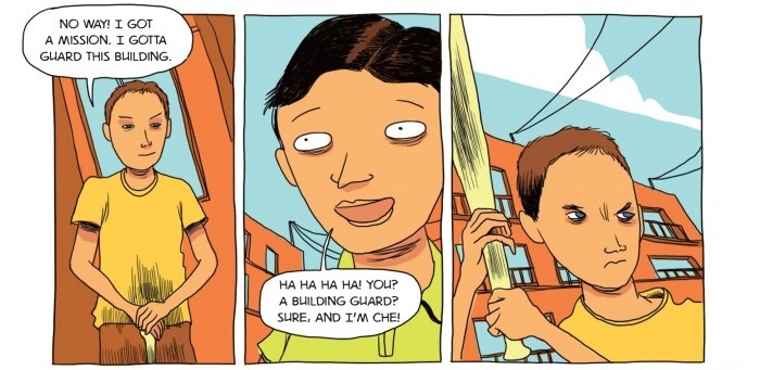 Left comic panel: a boy in a white shirt holding a baseball bat says "No way! I got a mission. I gotta guard this building." Middle panel: A boy in a green shirt says "Ha ha ha ha! You? A building guard? Sure, and I'm Che!" Right panel: The boy in the yellow shirt scowls and holds up his baseball bat.